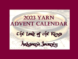 2023 YARN ADVENT CALENDAR PREORDER - A Journey through The Lord of the Rings with Aragorn