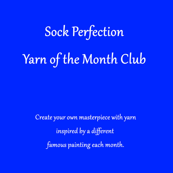 Monthly Sock Perfection Yarn Club - Inspired by Famous Paintings